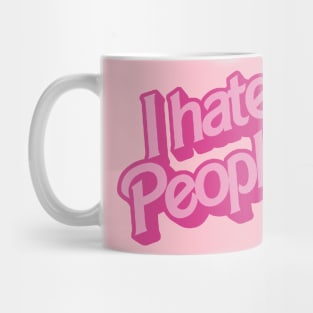 I Hate People Mug